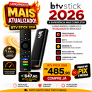 BTV Stick 2026 4K Android IPTV – Nova Versão Atualizada